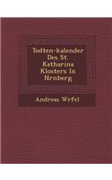 Todten-kalender Des St. Katharina Klosters In N&#65533;rnberg