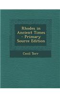 Rhodes in Ancient Times