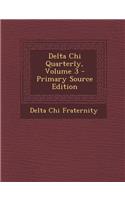 Delta Chi Quarterly, Volume 3