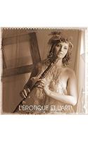 L'Erotique Et L'Art 2017