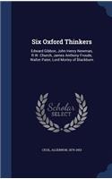 Six Oxford Thinkers