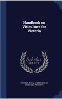 Handbook on Viticulture for Victoria