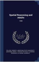 Spatial Reasoning and Adults