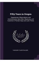 Fifty Years in Oregon
