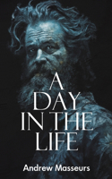 A Day in the Life