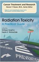 Radiation Toxicity: A Practical Medical Guide