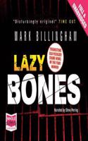 Lazybones: (3 Inspector Tom Thorne Series)