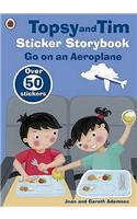 Topsy and Tim Sticker Storybook: Go on an Aeroplane