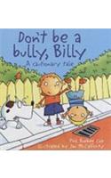 Don't Be a Bully, Billy