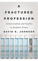 A Fractured Profession