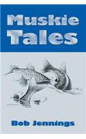 Muskie Tales