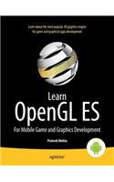 Learn OpenGL Es: For Mobile Game and Graphics Development