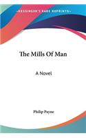 Mills Of Man