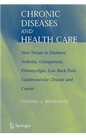 Chronic Diseases and Health Care