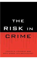 Risk in Crime