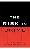 The Risk in Crime