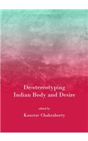 de-Stereotyping Indian Body and Desire