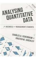Analysing Quantitative Data for Business and Management Students