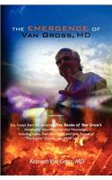 Emergence of Van Gross, MD