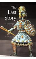 The Last Story: The Messenger