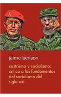 Castrismo y socialismo