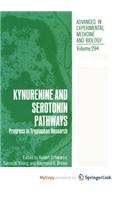 Kynurenine and Serotonin Pathways