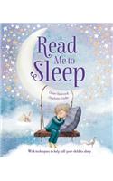 Read Me to Sleep: With Techniques to Help Lull Your Child to Sleep