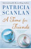 A Time for Friends