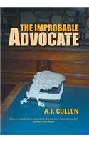 The Improbable Advocate