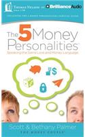 The 5 Money Personalities