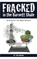 Fracked In The Barnett Shale