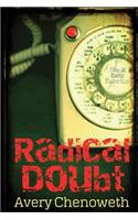 Radical Doubt