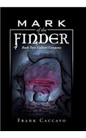 Mark of the Finder: Book Two: Gallant Company