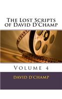 The Lost Scripts of David D'Champ