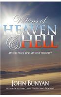 Visions of Heaven and Hell