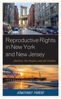 Reproductive Rights in New York and New Jersey
