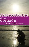 Autorretratos de Mi Corazon