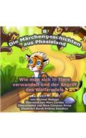 Märchengeschichten aus Phasieland - 8