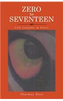 Zero to Seventeen