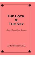 The Lock and the Key Part I