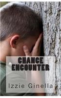 Chance Encounter