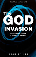 The God Invasion