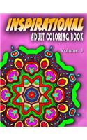 INSPIRATIONAL ADULT COLORING BOOKS - Vol.3: inspirational adult coloring books