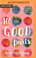 All the Good Parts