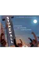 Stonewall: A Building. an Uprising. a Revolution