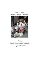Meta - Mega - Wiggle - Waggle - Whimsey
