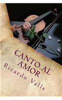 Canto al Amor