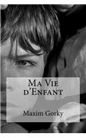 Ma Vie d'Enfant