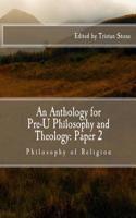 Anthology for Pre-U Philosophy and Theology