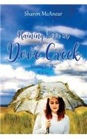 Raining Love in Dove Creek: (Waiting for You)